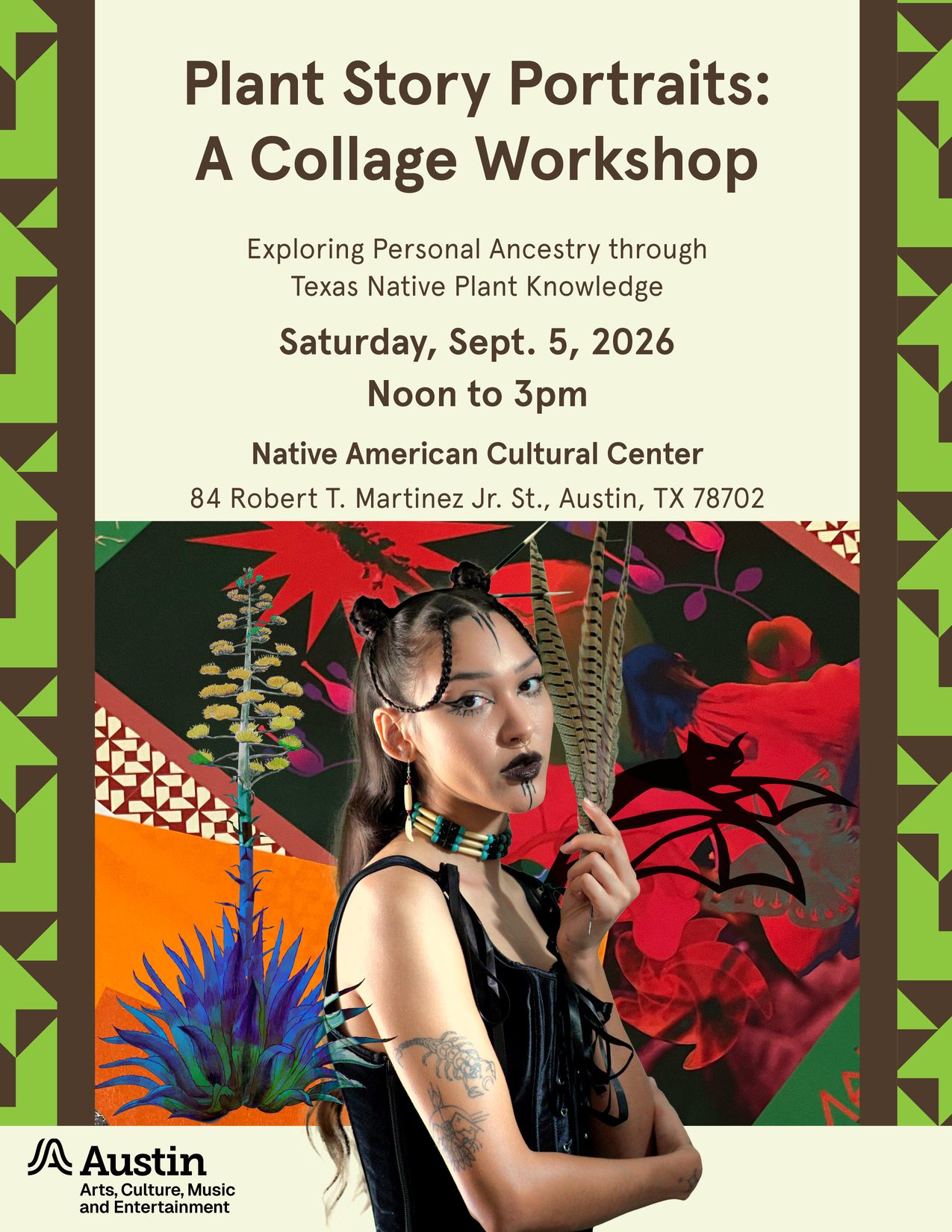 Plant Story Portraits flyer: a free collage workshop, Saturday September 5, 2026, noon to 3pm, at the Native American Cultural Center, 84 Robert T. Martinez Jr. St., Austin, TX 78702.