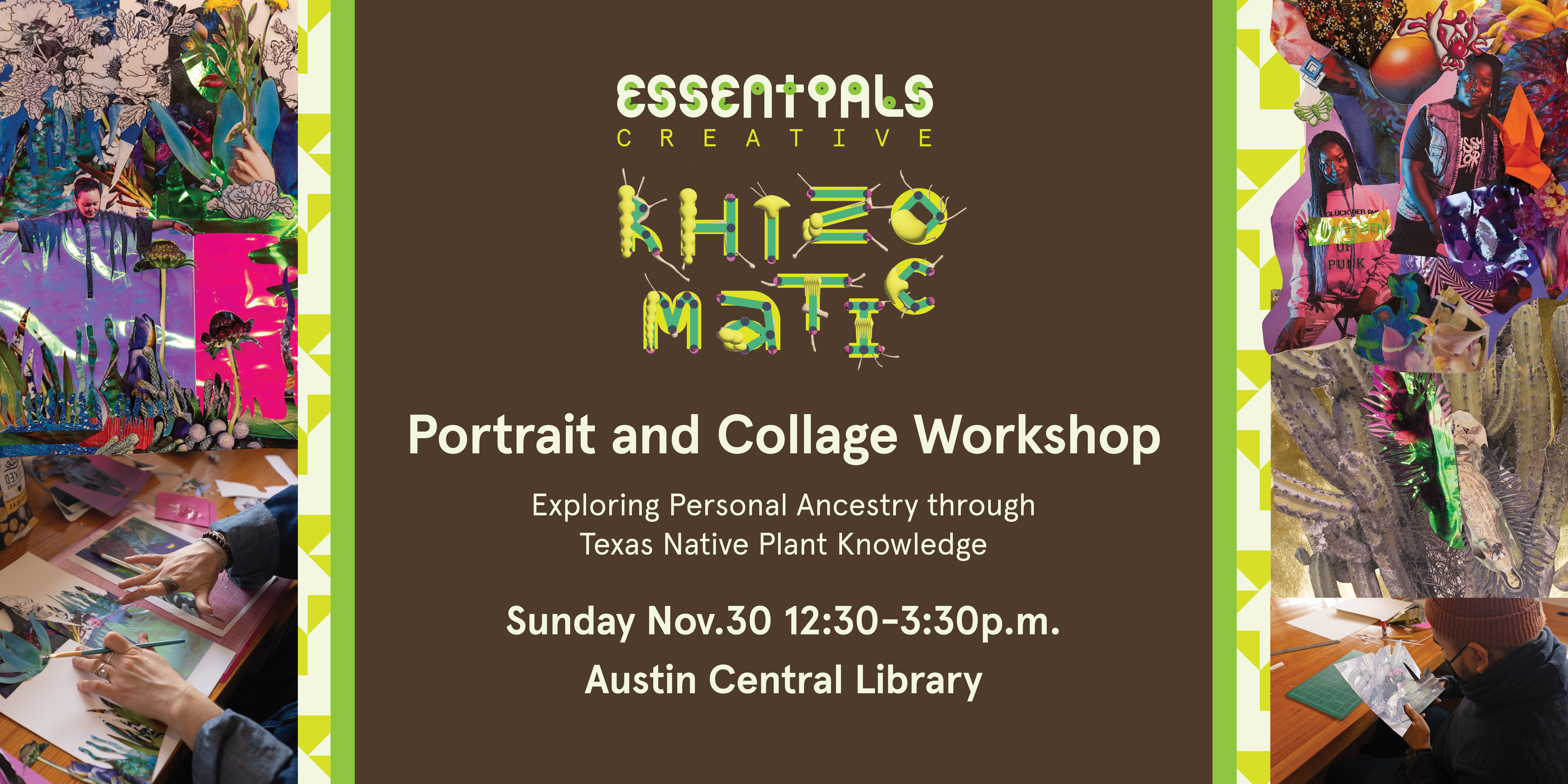 Rhizomatic Workshop - Portrait and Collage